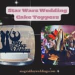 16 Star Wars Wedding Cake Toppers Ideas You’ll Love