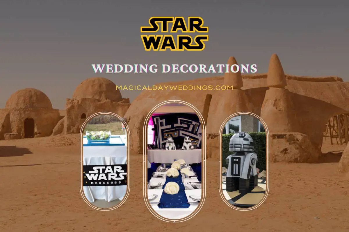 Star Wars Wedding Decorations