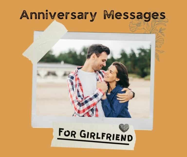 Anniversary Messages for Girlfriend